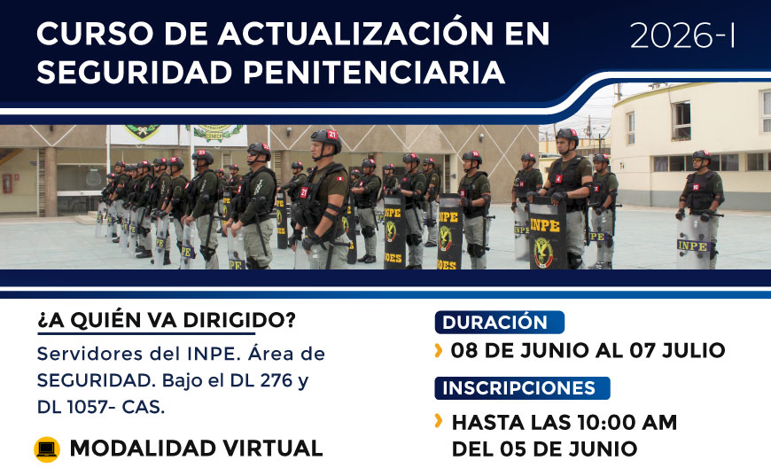 Curso «Actualización en Seguridad Penitenciaria 2026-I»