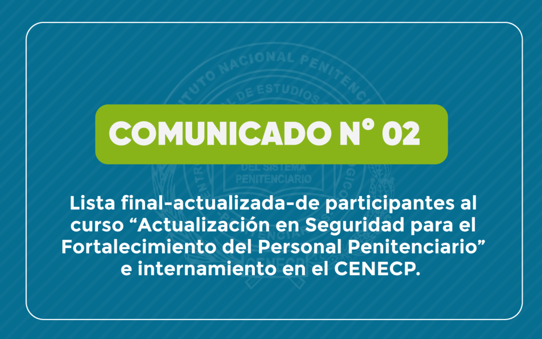 COMUNICADO 02-2026-CENECP [ACTUALIZADO]